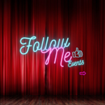 FOLLOW ME EVENTS